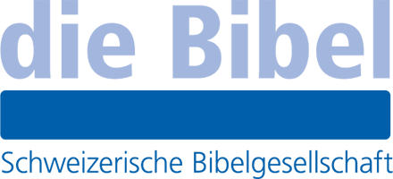 die Bibel - Schweizerische Bibelgesellschaft